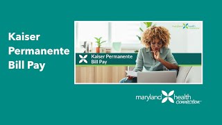 Kaiser Permanente Bill Pay [upl. by Iren]