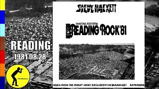 STEVE HACKETT  1981 08 28  READING  READING FESTIVAL  READING ROCK 81  ENGLAND Audio [upl. by Nnail]