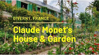 CLAUDE MONETS Garden  Full House Tour GIVERNY France 2020  4K [upl. by Frendel]