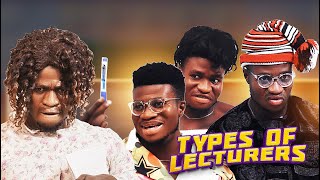 TYPES OF LECTURERs [upl. by Binnings]