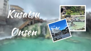 A DAY TRIP TO KUSATSU ONSEN [upl. by Arakahs]