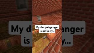 My doppelganger is actually horrorgaming redditstories chillingtales minecraft horrorstory [upl. by Ddahc]