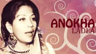 Anokha Ladla Original  Bilqees Khanum Songs [upl. by Leruj]