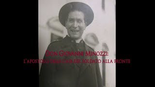 DON GIOVANNI MINOZZI LAPOSTOLO DELLE CASE DEL SOLDATO [upl. by Warfield333]