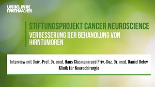 Stiftung Universitätsmedizin Aachen Stiftungsprojekt „Cancer Neuroscience“ [upl. by Cirederf]