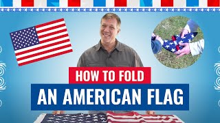 How to Fold an American Flag [upl. by Noonberg158]