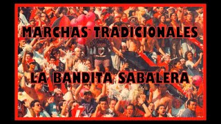 Marchas tradicionales  La bandita sabalera [upl. by Stanwinn612]