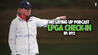 Stacy Lewis Interview Solheim Cup Picks Reactions  NLU Pod 892 [upl. by Elgar]