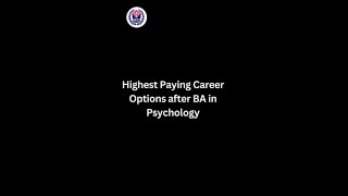 Highest Paying Career Options after BA in Psychology [upl. by Geer]