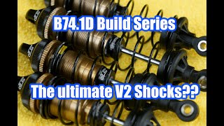 Team Associated B741d build series  Building the ultimate V2 Shocks [upl. by Jezabel760]