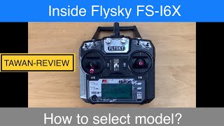 Flysky FSI6X How to select model [upl. by Ileyan394]