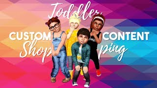 The Sims 3  Lets Go Toddler Custom Content Shopping [upl. by Malanie576]