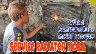 SERVICE RADIATOR MOBIL DI JAMIN TEMPERATUR ADEM 🥶 [upl. by Eidur]