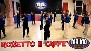 ROSSETTO E CAFFE  Sal Da Vinci Ballo di Gruppo  MaMo Dance  Coreo Baila con Luis [upl. by Reamy989]