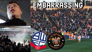 ABSOLUTLEY EMBARRASSING BOLTON GET SMASHED 41 BY BLACKPOOL IN FIERCE LANCASHIRE DERBY BWFC V BFC [upl. by Olraced]