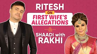 Rakhi Sawants husband Ritesh reveals hes NOT MARRIED to her SLAMS first wifes allegations [upl. by Warp]