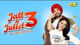 Jatt amp Juliet 3 Full Movie 2024  Diljit Dosanjh Neeru Bajwa Jasmin Bajwa  HD Reviews amp Facts [upl. by Nyhagen483]