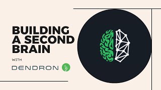 Building a Second Brain with Dendron [upl. by Eimaral812]