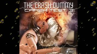 MOK309 The Crash Dummy  El Pollo Diablo [upl. by Cacilie561]