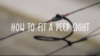 How to fit a peep sight  Compound Bow Setup [upl. by Ketti]