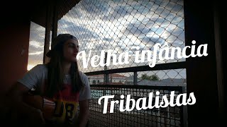 Velha Infância  Tribalistas ♡  Neto Junqueira Cover [upl. by Zedekiah805]