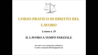 29 IL LAVORO A TEMPO PARZIALE [upl. by Kynan373]