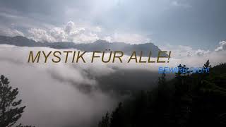 Mystik für ALLE Bewirb Dich [upl. by Marquis]