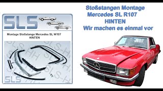 Mercedes SL R107 Stoßstange Montage bzw Zusammenbau hinten [upl. by Ellenahs]