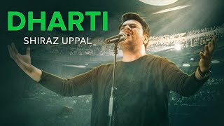 Shiraz Uppal  Dharti  Official Video [upl. by Nnahgem]