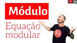 Rápido e Fácil  Equação Modular  Função Modular [upl. by Aidnyl]