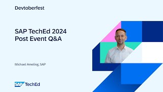 🟡SAP TechEd 2024 Post Event QampA with Michael Ameling [upl. by Arahk510]