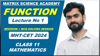 FUNCTION PART 1 ONESHOT REVISION LECTURE l MHTCET 2024  MATRIX SCIENCE ACADEMY l ALGESH SIR [upl. by Ferree]