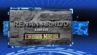 Tu Primer Amor Renan Armijo a duo con Emilson Medina [upl. by Jedlicka62]