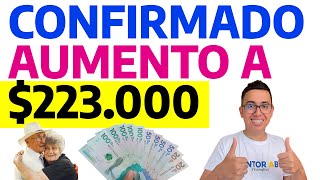 Confirmado Aumento a 223000 pesos mensuales  Colombia mayor [upl. by Nitnilc]