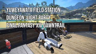 Yuweyawata Field Station  Dungeon WHM  Final Fantasy XIV 14 Dawntrail  PS5 4K 60FPS [upl. by Imoyaba13]