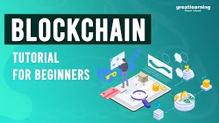 Blockchain Tutorial  What is Blockchain   Blockchain Technology  Great Learning [upl. by Thorfinn372]