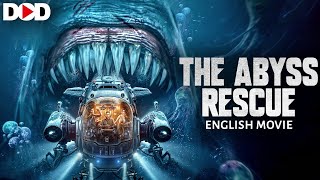 THE ABYSS RESCUE  Hollywood English Action Movie [upl. by Neirda]