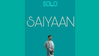 Saiyaan Full Song  Pav Dharia  SOLO  New Punjabi Song 2017 [upl. by Benedic]