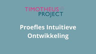 Kennismaken met Intuïtieve Ontwikkeling [upl. by Litnahs]