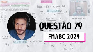 FMABC 2024  Questão 79 [upl. by Arukas]