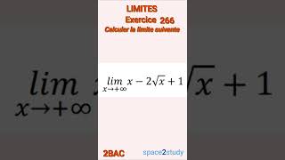 Exercice 266 Limites 2BAC Maths [upl. by Body]