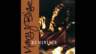 Mary J Blige – Reminisce Suite [upl. by Notsgnal]