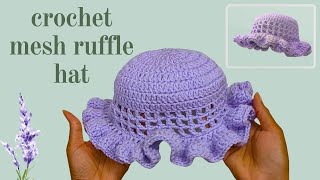 Mesh Crochet Bucket Hat with Sweetheart Ruffles [upl. by Torrence711]