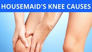 Housemaids Knee Causes [upl. by Malamut]