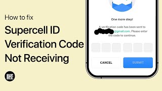 11 Supercell Verification CodeHow To Fix Supercell ID Verification Code Not Receiving  Email OTP [upl. by Nevaeh]