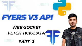 Fyers Api V3 Fetch Tick Data setup Websocket part 3 [upl. by Anazus476]