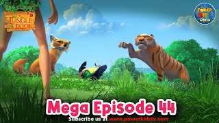 Jungle book  Mowgli  MEGA EPISODE 44  Animation Series  Adventures Of Mowgli powerkidsworld ​ [upl. by Ninaj]