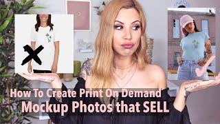 PRINT ON DEMAND ETSY MOCKUP PHOTOS TUTORIAL 2020 BY A TOP 1 SELLER [upl. by Spracklen]