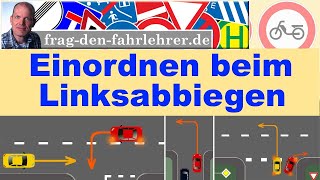 Linksabbiegen Einordnen wo stellt man sich hin Fahrschule  Führerschein  fahren lernen [upl. by Aiotal]