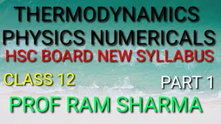 THERMODYNAMICS PHYSICS  NUMERICALS  THERMODYNAMICS PHYSICS PROBLEMS  CLASS 12  HSC BOARD [upl. by Dachi756]